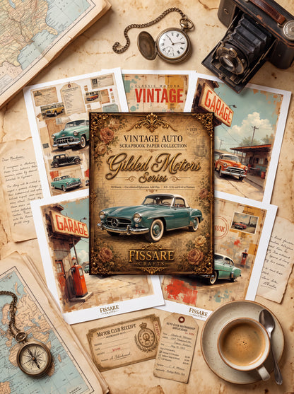 A vintage-style paper collection booklet titled 'Vintage Auto Scrapbook Paper Collection Gilded Motors Series Fissare' is displayed in a styled flat-lay arrangement with old cars, maps, a pocket watch, a camera, and a coffee cup on a parchment-like background.